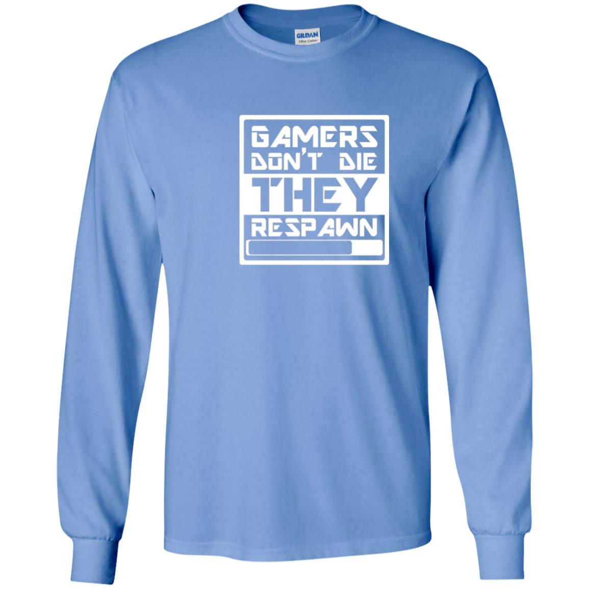 Video Gamer Shirt Don_t Die They Respawn Carolina Blue