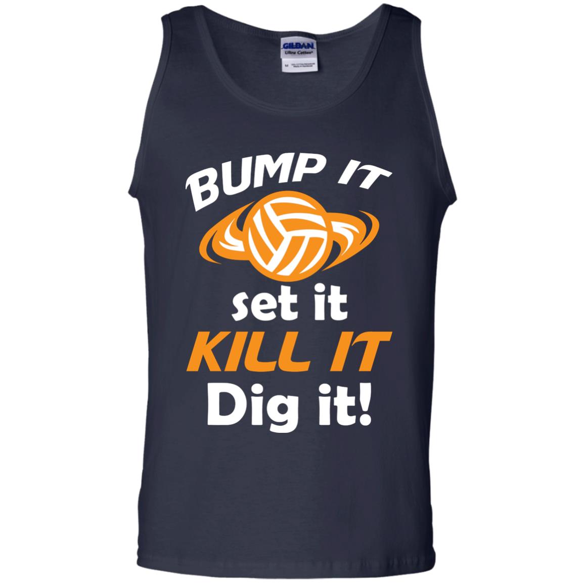 Bump It Set It Kill It Dig It Volleyball Lover T-shirt Navy