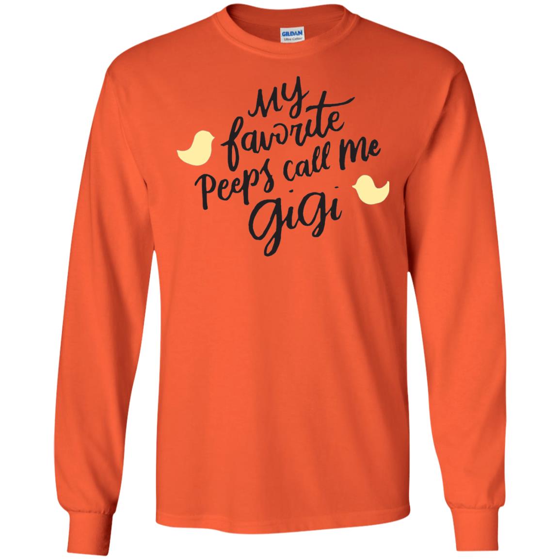 My Favorite Peeps Call Me Gigi Shirt Orange