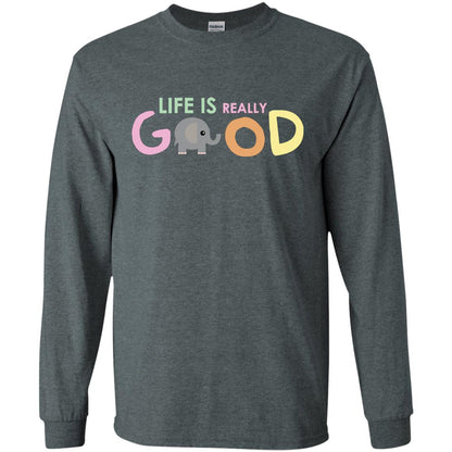 Life Is Really Good With My Cute Elephant T-shirt Dark Heather