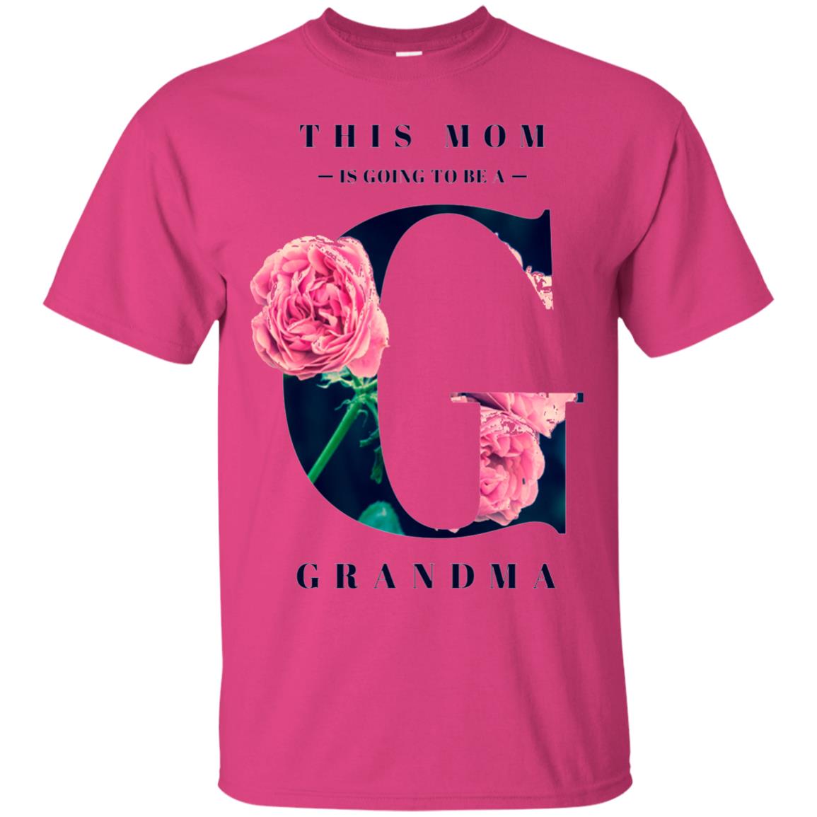 This Mom Is Going To Be A Grandma Mommy T-shirt Heliconia