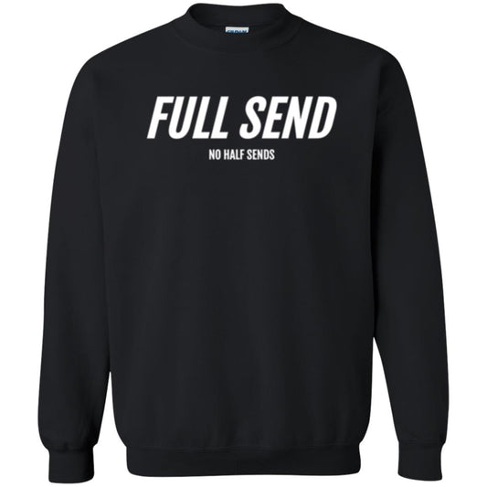 Full Send No Half Send T-shirt Black