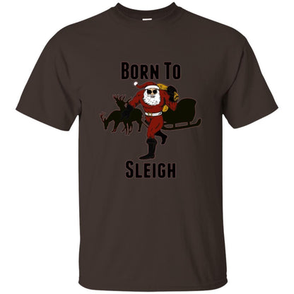 Christmas T-shirt Born To Sleigh T-shirt Dark Chocolate