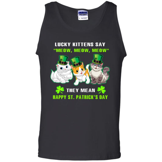 Lucky Kittens Say Meow Meow Meow They Mean Happy St Patricks Day Shirt Black