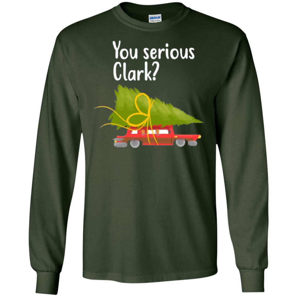 Christmas T-shirt You Serious Clark Griswold Forest Green