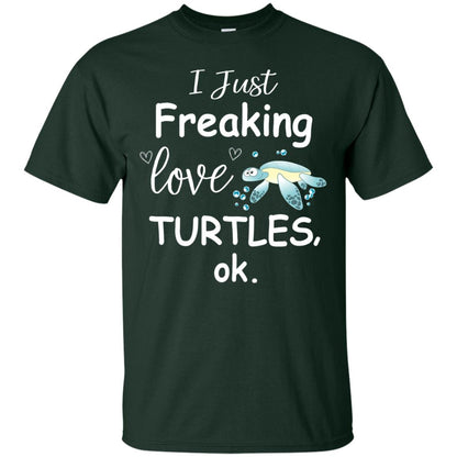 I Just Freaking Love Turtles Ok Sea Turtle Beach Shirt Forest