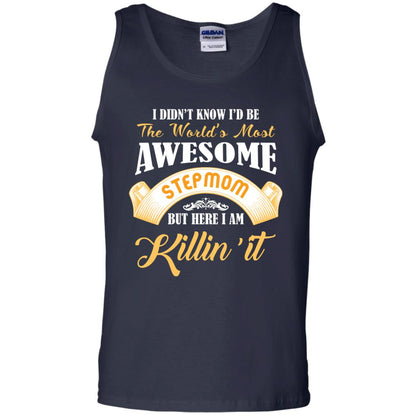 Awesome Stepmom But Here I Am Killin’ It Cool Gift Shirt For Stepmom Navy