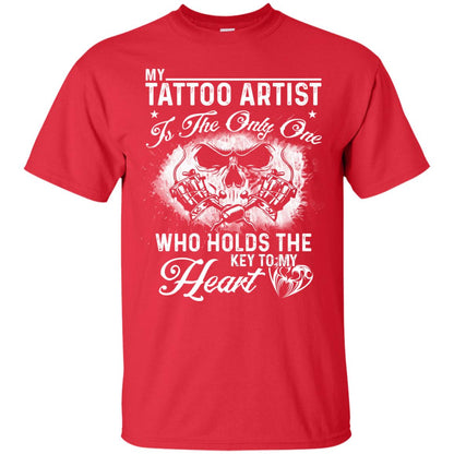 My Tatto Artist T-shirt The Only One Who Holds The Key To My Heart Red