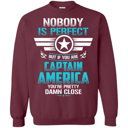 Nobody Is Perfect But If You Are Captain America You_re Pretty Damn Close Movie Fan T-shirt Maroon