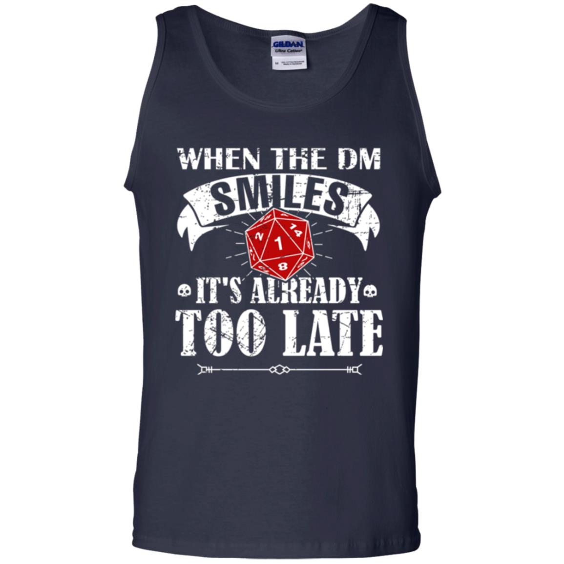 When Dungeon Smiles It_s Too Late T-shirt Navy