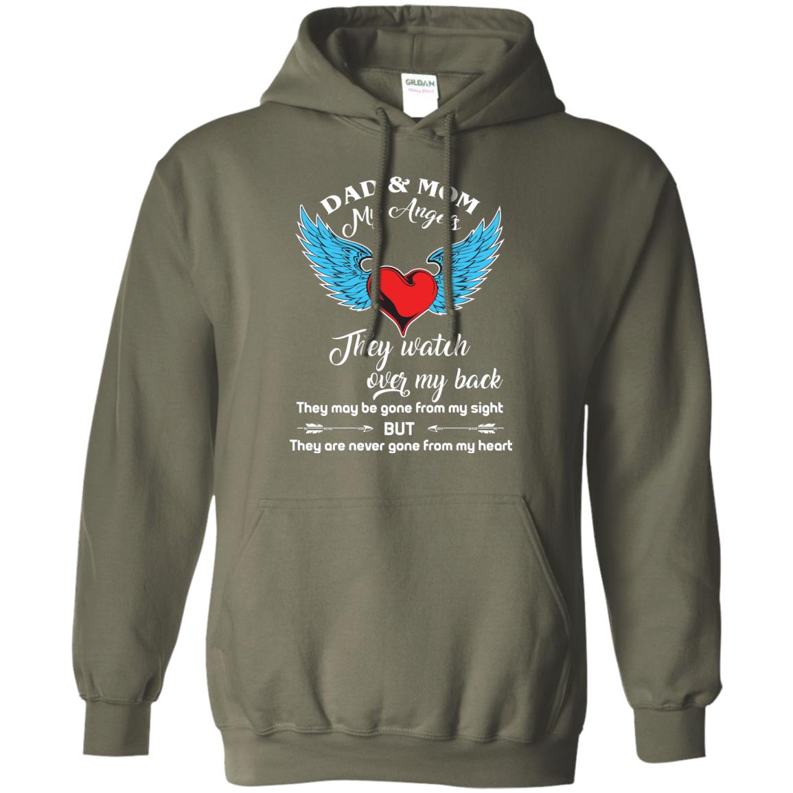 Dad And Mom My Angels They Watch Over My Back Family T-shirt Military Green