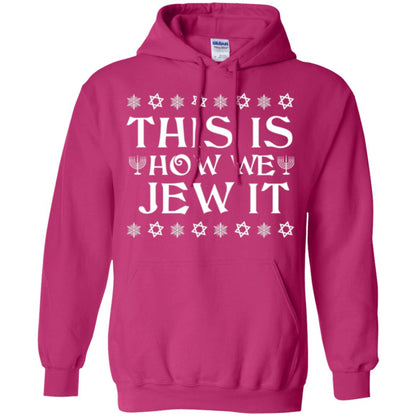 This Is How We Jew It T-shirt Heliconia
