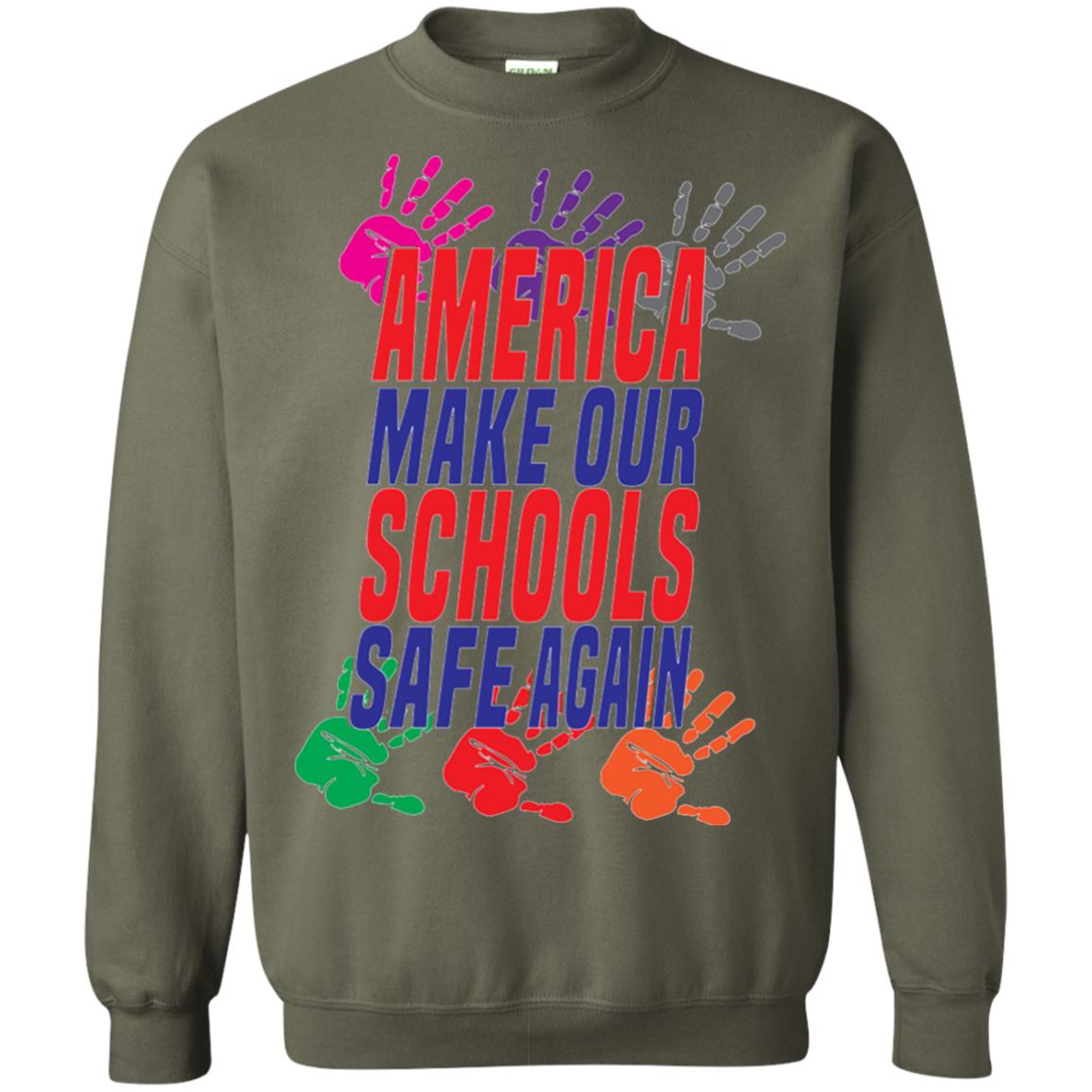 America Make Our Schools Safe Again Gu Control T-shirt Military Green