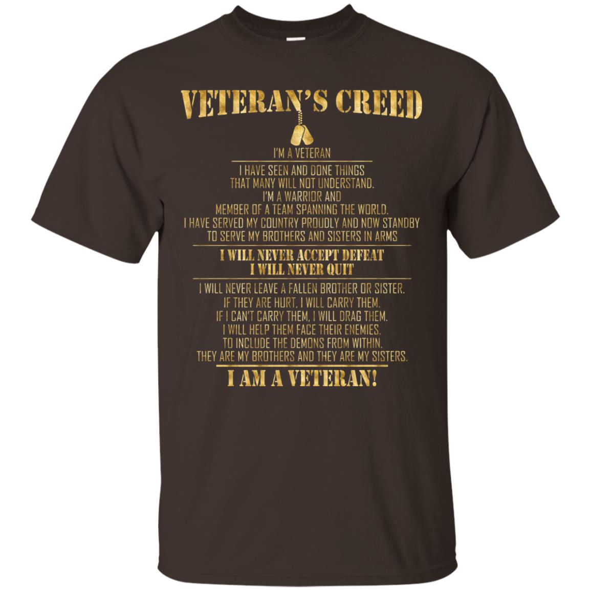 Veterans Creed Im A Veteran I Have Seen And Done Things That Many Will Not Understand Dark Chocolate