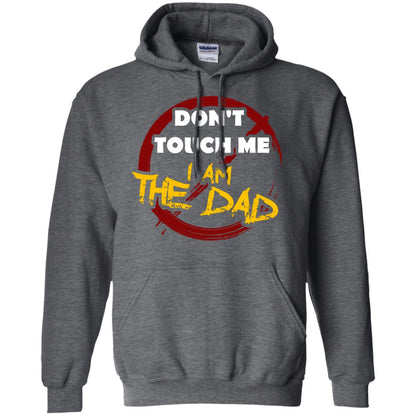 Daddy Shirt Warning Dont Touch Me I Am The Dad Dark Heather