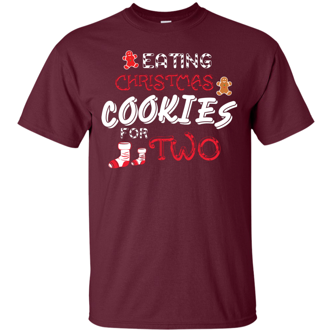 Christmas T-shirt Eating Christmas Cookies For Two Maroon