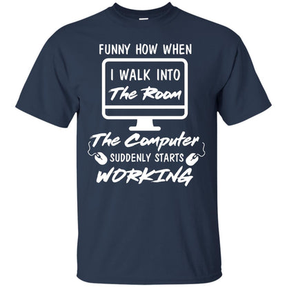 The Computer Suddenly Starts Working Information Technology T-shirt Navy