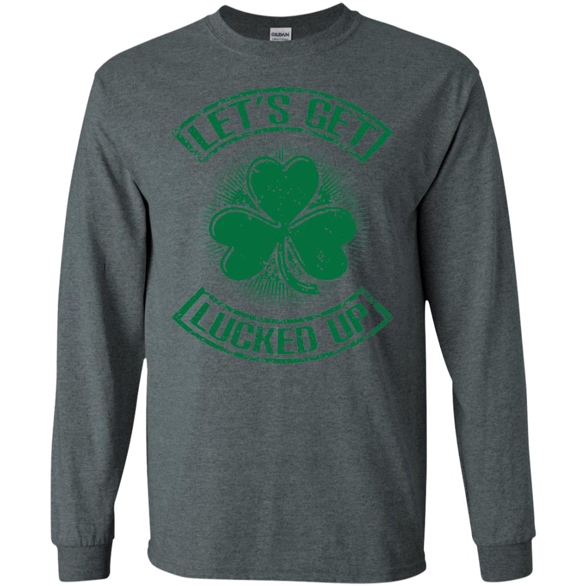 Let_s Get Lucked Up St. Patrick_s Day T-shirt Dark Heather