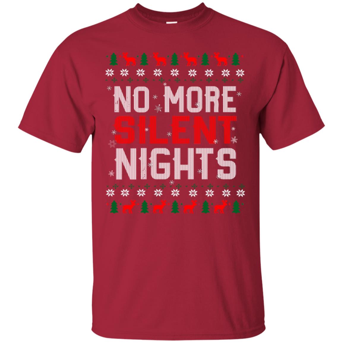 No More Silent Night Chritsmas Idea Quote Gift Shirt Cardinal