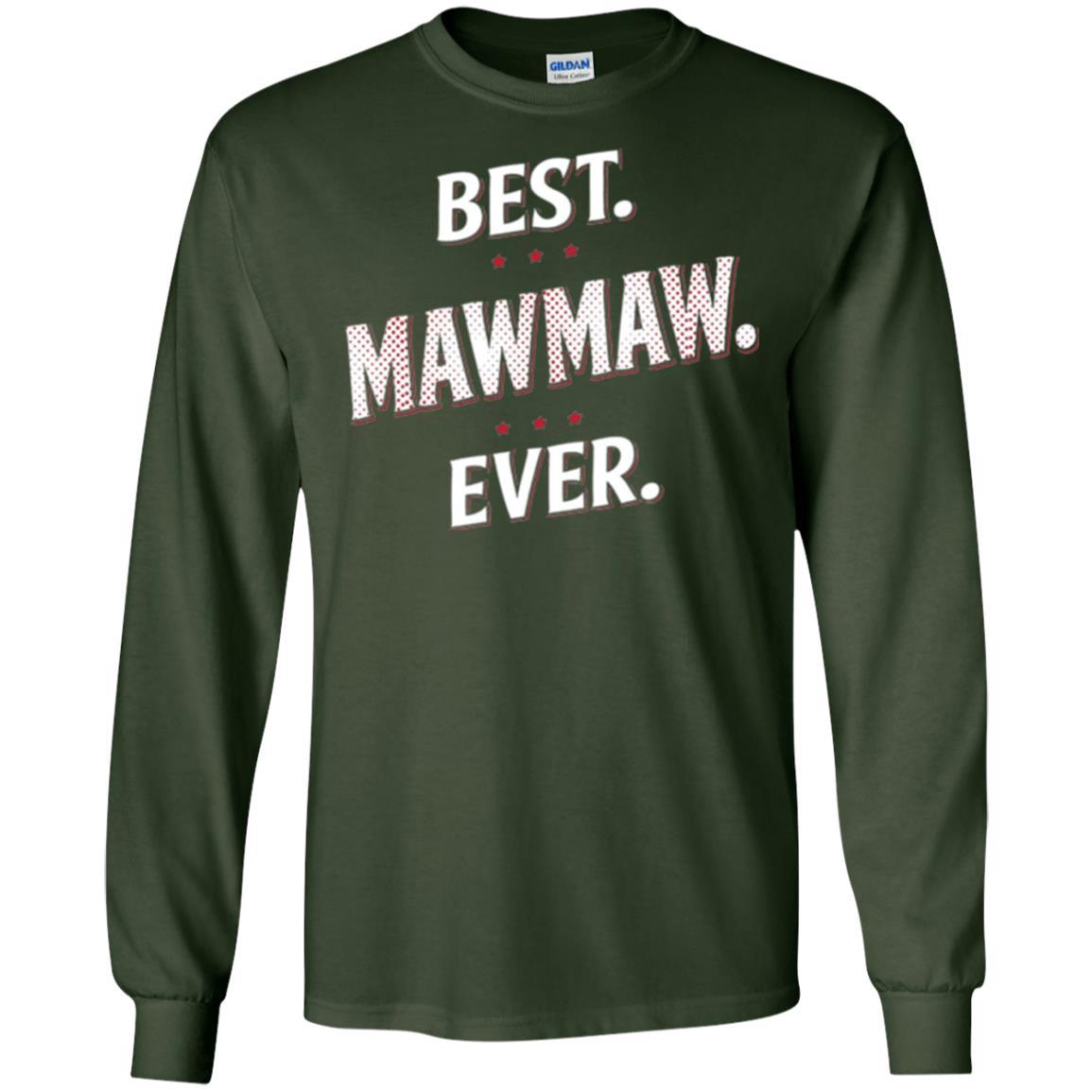 Nana T-shirt Best Mawmaw Ever T-shirt