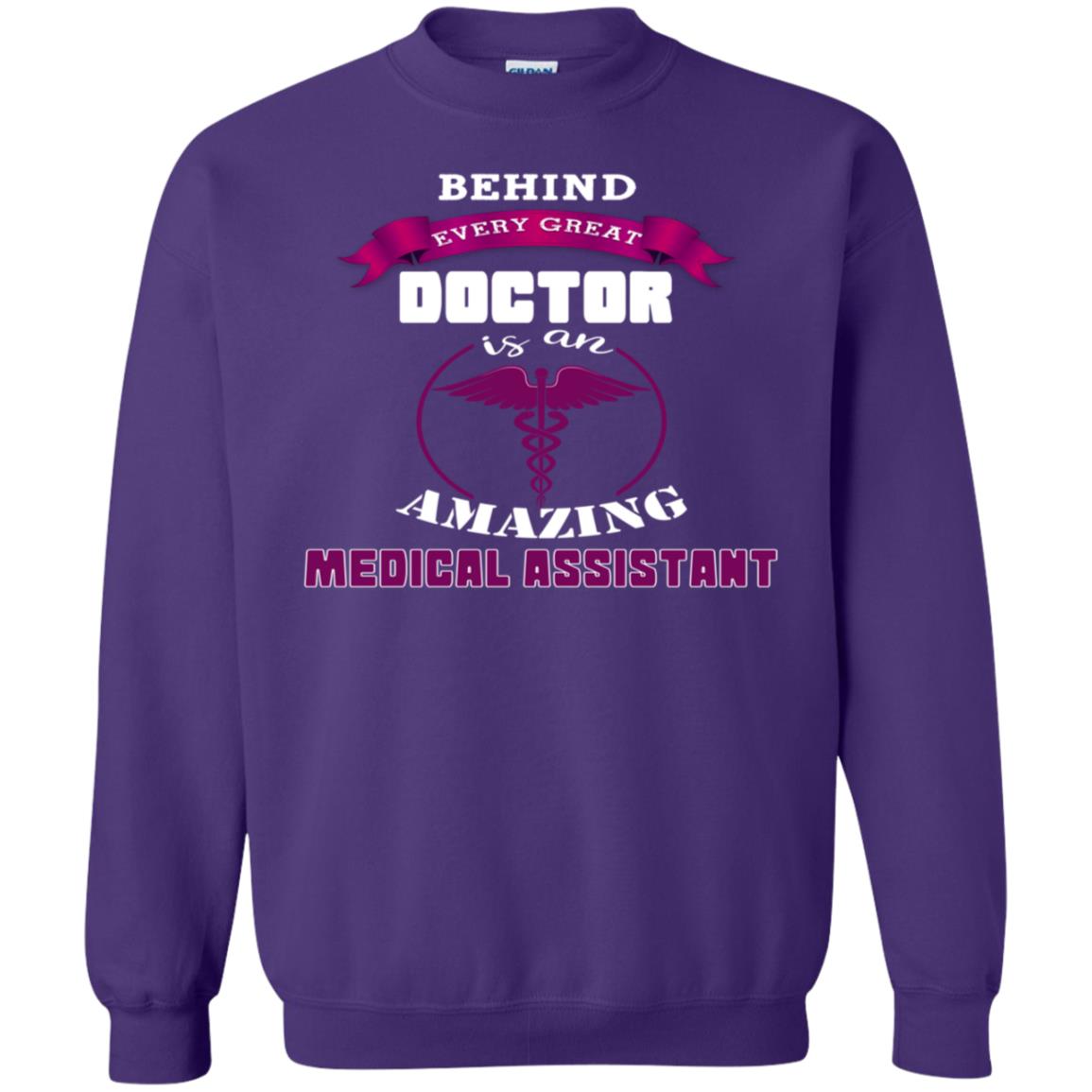 Behind Every Great Doctor Is Amazing Medical Assistant Shirt Purple