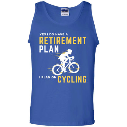 Funny Bicycle Cycling T-shirt Retirement Plan I Plan On Cycling Royal