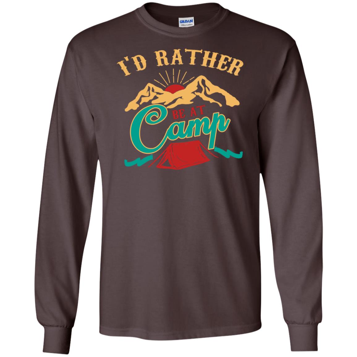 I'd Rather Be At Camp Camping Lovers Gift Shirt For Mens Of Womens Dark Chocolate