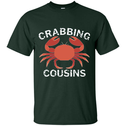 Fishing Lovers T-shirt Crabbing Cousins Forest