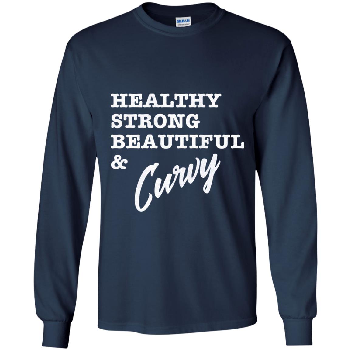 Bold Exercise T-shirt Healthy Strong Beautiful And Curvy Navy