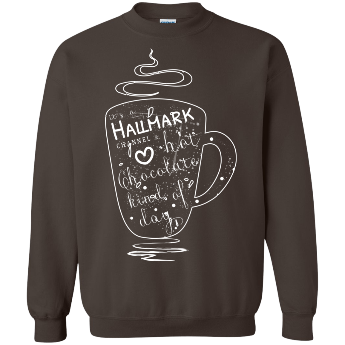 Christmas T-shirt It's A Hallmark Hot Chocolate Kind Of Day Dark Chocolate