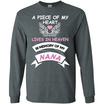 A Piece Of My Heart Lives In Heaven In Memory Of My Nana Shirt Dark Heather