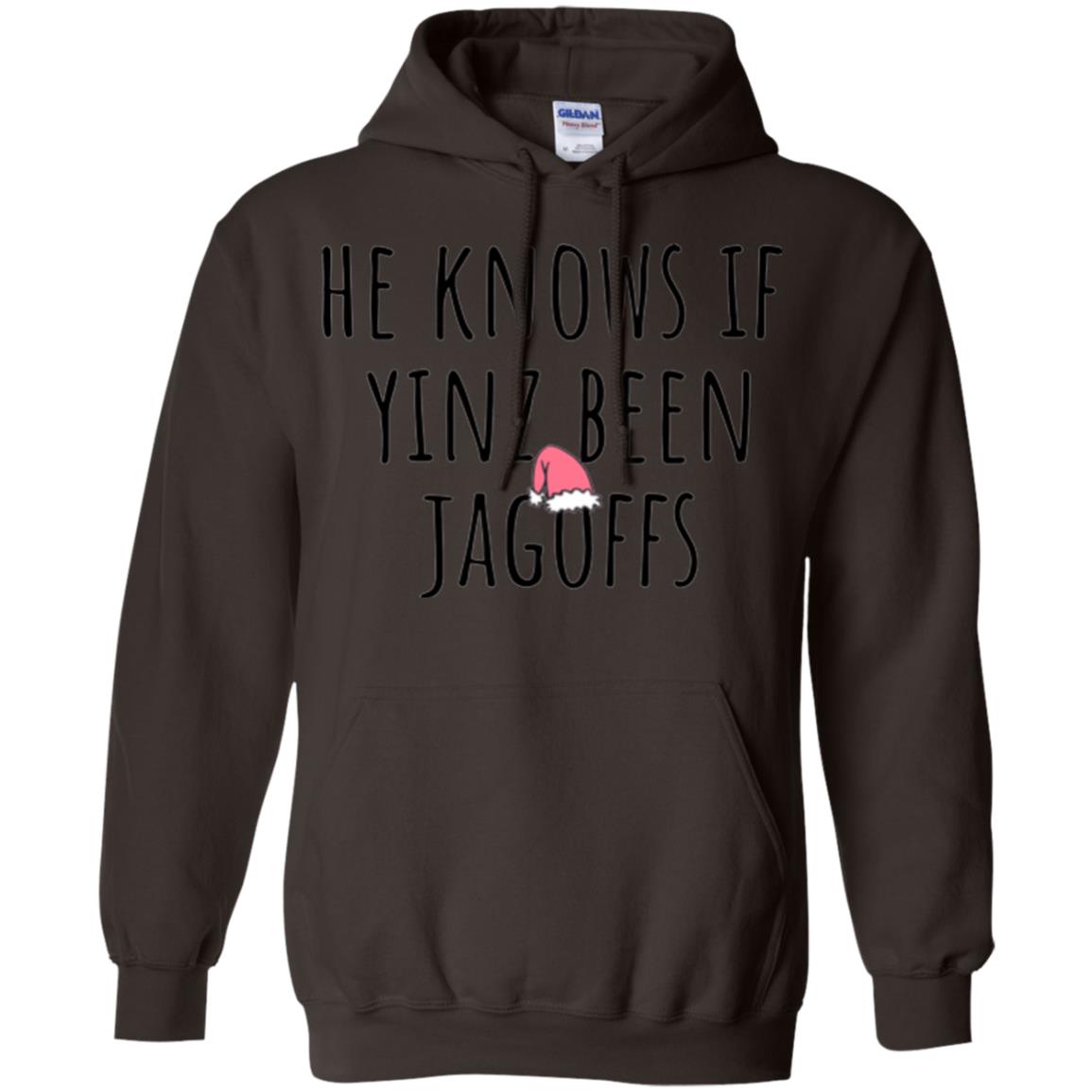 He Knows If Yinz Been Jagoffs T-shirt Dark Chocolate