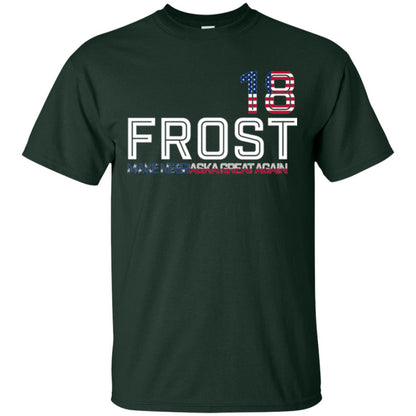 Frost 2018 T-shirt Make Nebraska Great Again Forest Green