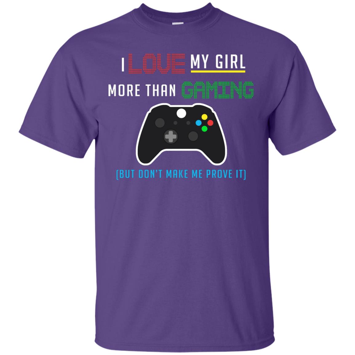 Gamer T-shirt I Love My Girl More Than Gaming Purple