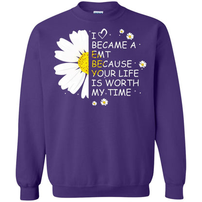 I Became A Emt Because Your Life Is Worth My Life Shirt Purple