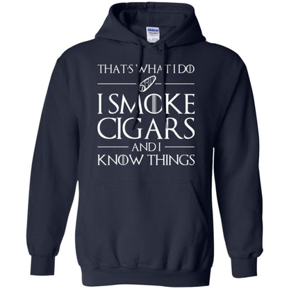 Cigars Lover T-shirt That _s What I Do I Smoke Cigars And I Know Things Navy