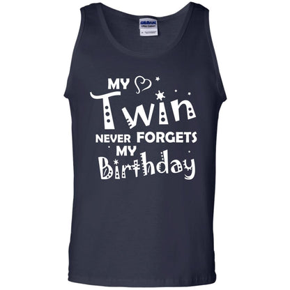 Family T-shirt My Twin Never Forgets My Birthday Navy