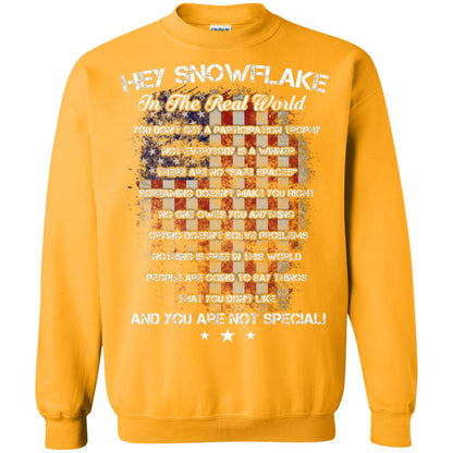 Hey Snowflake In The Real World You Don't Get A Participation Trophy Military T-shirt Gold