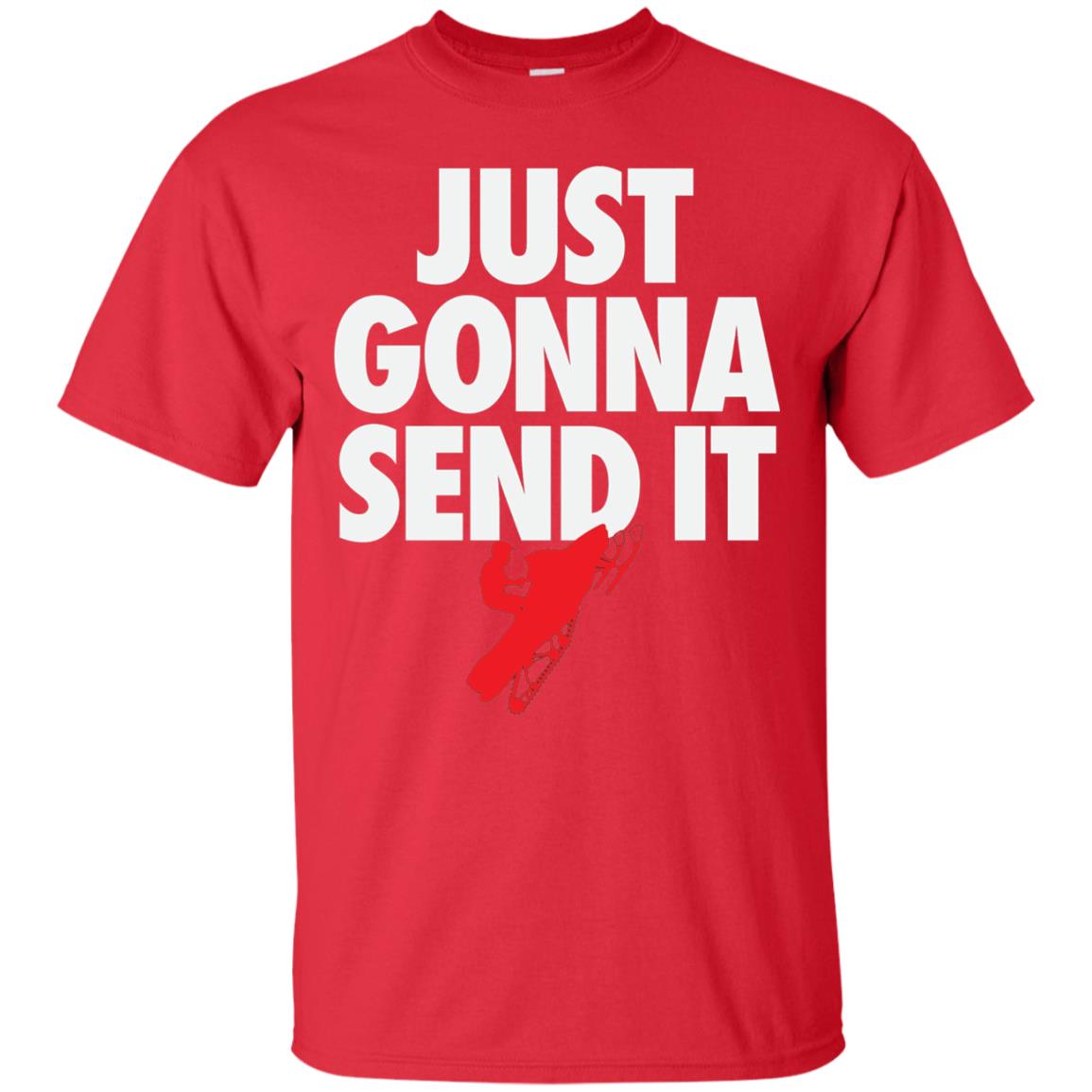 Just Gonna Send It Snowmobile Lover T-shirt Red