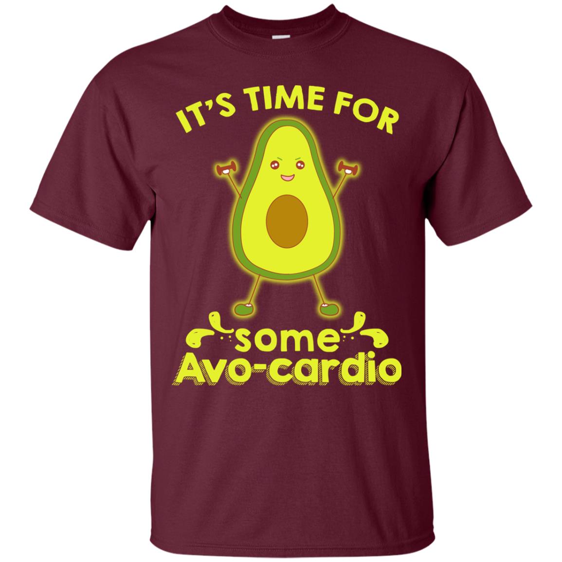 Nice-it's Time For Some Avo-cardio Avocado Fitness Gym Shirt Maroon