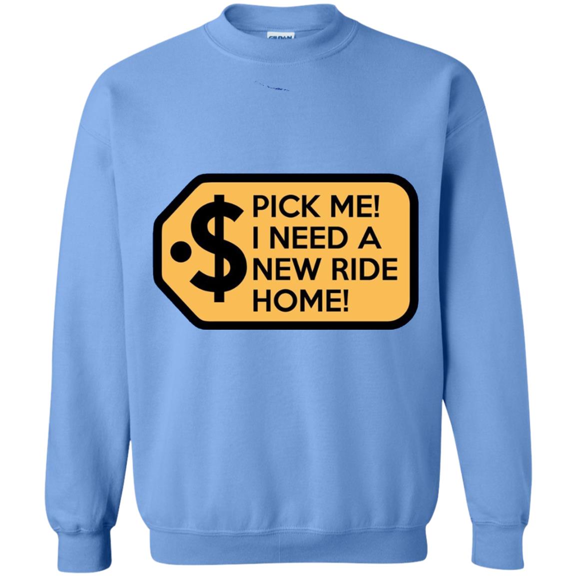 Pick Me I Need A New Ride Home Game Show T-shirts Carolina Blue