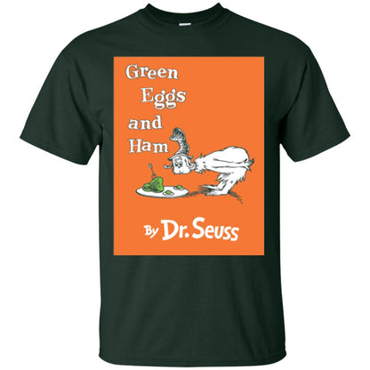 Green Eggs And Ham By Dr. Seuss National Wear Red Day T-shirt Forest