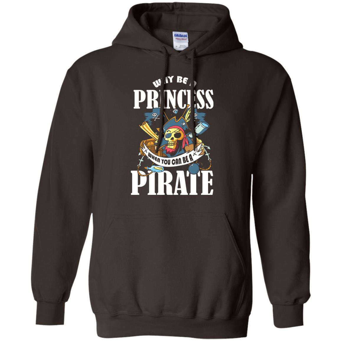 You Can Be A Pirate Cool Pirate Gift Shirt For Girls Dark Chocolate