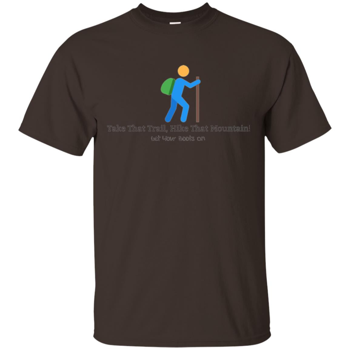 Hiking Lovers T-shirt Get Your Boots On Dark Chocolate