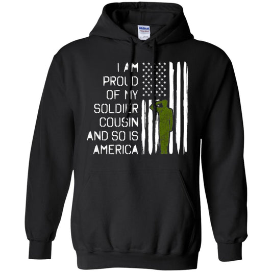 Military T-shirt I A Am Proud Of My Soldier Cousinn And So Is America Black