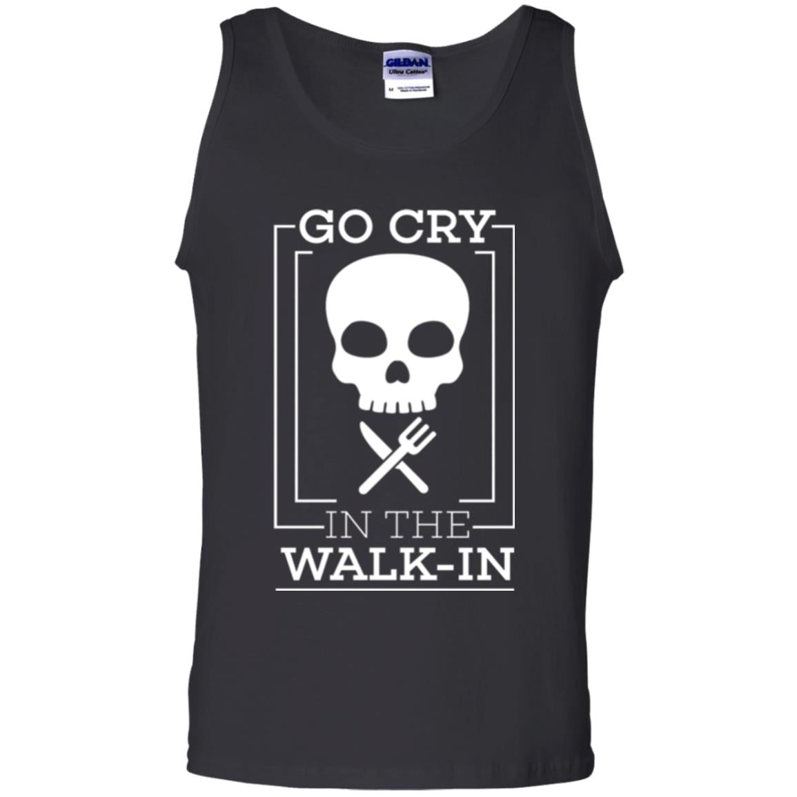 Chef T-shirt Go Cry In The Walk In Black