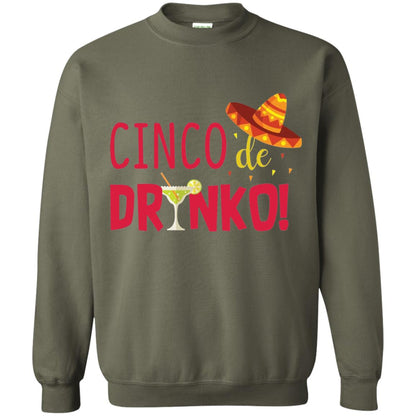 Cinco De Drinko Cinco Mayo 2018 Drinking T-shirt Military Green