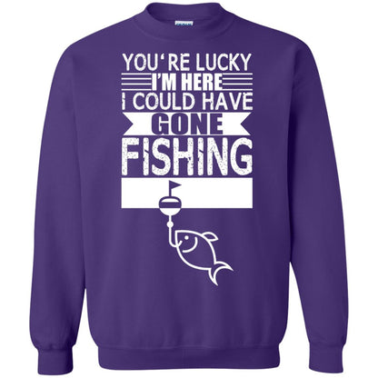 Fishing Lover T-shirt I_m Here I Could Have Gone Fishing Purple