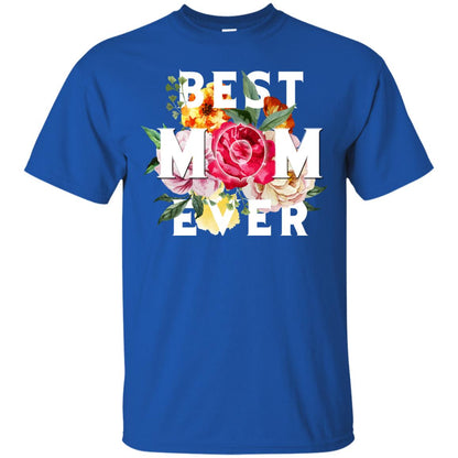 Best Mom Ever Mommy Shirt Royal