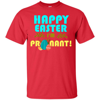 Happy Easter I_m Pregnant Pregnancy T-shirt For Easter Holiday Red